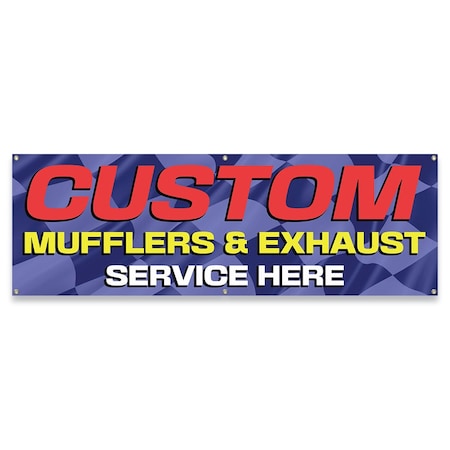 Signmission Custom Mufflers & Exhaust Service Banner Concession Stand Food Truck Single Sided B-72-30040
